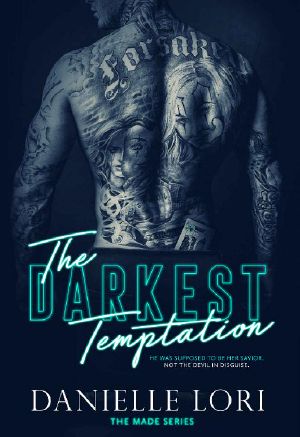 [Made 03] • The Darkest Temptation